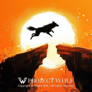 PROJECT WOLF!! Beyond our limits!!