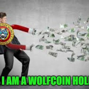 I AM A WOLFCOIN HOLDER